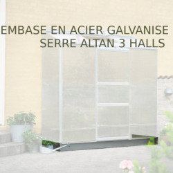 Embase en acier galvanisé noire pour serre Altan 3 de 1,33m² Halls