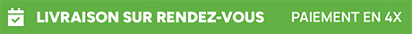 LIVRAISON SUR RENDEZ-VOUS - PAIEMENT EN 4X
